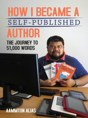 How I Became A Self-Published Author - ebook